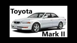 A car from the past, the Toyota Mark II. (Reupload)