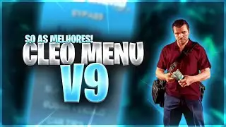 🔥SAIIU!! NOVO MOD MENU CLEO V9 SAMP ANDROID🔥