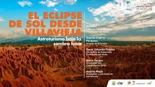 El eclipse de Sol desde Villavieja | Planetario de Medellín