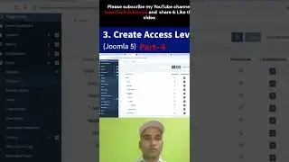 How to create Access Level in Joomla 5 | Part 4  #joomla #joomla5 #basicjoomla