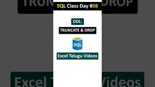 Difference between Truncate and Drop | SQL Class Day #08 In Telugu #sql