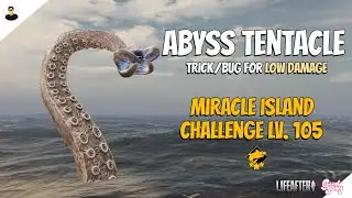 LifeAfter: Abyss Tentacle Boss TRICK/BUG | Challenge Level 105 (For Low Damage)