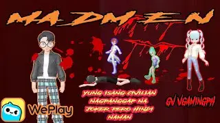 Madmen na Kalmado Pero Nanalo pa sa Kahuli-hulian |gvvgamingph