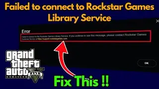 Fix Failed to connect to rockstar games library service