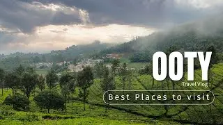 Explore Ooty: Ultimate Hill Station Getaway  | Top Sightseeing Spots & Best Accommodations