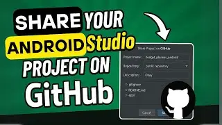 How to Share Your Android Studio Project on GitHub the Right Way! (Step-by-Step Guide)