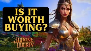Throne and Liberty GLOBAL EARLY ACCESS - Is It Worth Buying?
