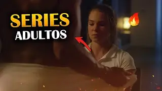 LAS 15 SERIES y PELÍCULAS PARA ADULTOS MAS BUSCADAS HOY