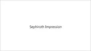 Sephiroth Impression