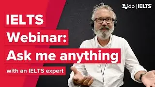 IELTS Ask Me Anything: You ask, we answer | IELTS: From start to finish