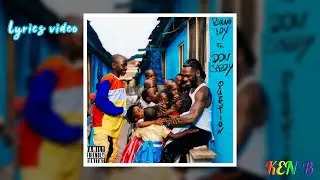 Burna Boy || Question ft Don Jazzy (Lyrics Video)