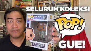 SELURUH KOLEKSI FUNKO POP GUE!