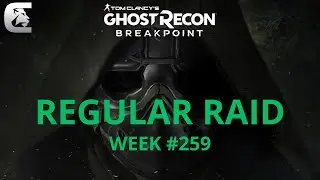 REGULAR RAID | WEEK #259