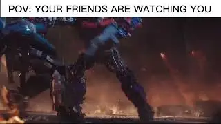POV: Your Friends are Watching You Play
