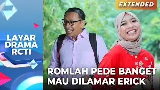 KEPEDEAN! Romlah Yakin Mau Dilamar Bang Erick | BEGITU SYULIT MENGEJAR TASYA Part 1/5