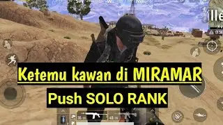 Solo rasa Duo  | PUBG MOBILE | RATAKAN MIRAMAR!!!