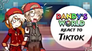 ►Dandy's world human au react to tiktoks [eng/rus]
