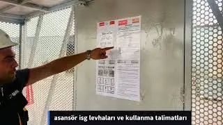 Asansör isg Levha ve kullanım talimatları