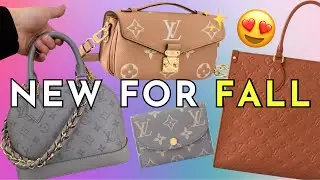 LOUIS VUITTON August Preview! 2 New Colors for Fall & Women’s Fall-Winter Collection