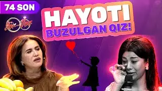 Yor yor 74-son HAYOTI BUZULGAN QIZ!