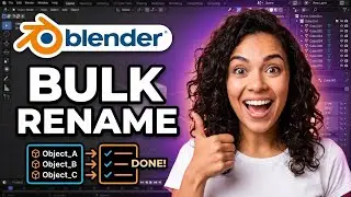 Bulk Rename in Blender + (More)