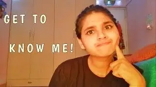 THINGS YOU SHOULD KNOW ABOUT ME!