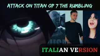 Attack on Titan Opening 7 || The Rumbling Italian Version by Kobato ft Orcastrale