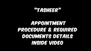 How to Get Tasheer / Etimad Appointment for Family Visa Visa & See Inside Video Required Documents