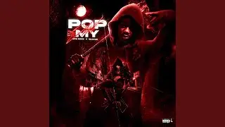 Pop My Shit (feat. B-Lovee)