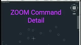 Zoom Command Detail in CAD | 