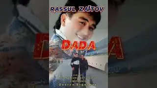 RASSUL ZAITOV - DADA (cover)