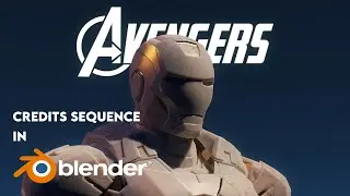 Create a 7yr Old Avengers Credits Sequence in Blender