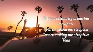 Sleepless - Loving Caliber ( Lyrics )