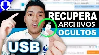 ✅ RECUPERAR ARCHIVOS OCULTOS (USB) | SOLUCIÓN