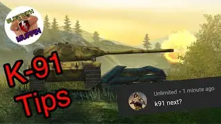 Tips and Tricks K91 WOT Blitz