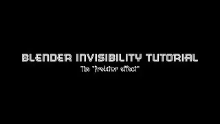 Predator style invisibility tutorial
