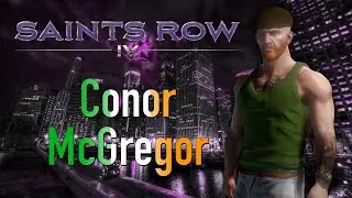 Conor McGregor || Saints Row IV Character Creation (2021)