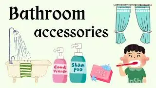 Bathroom Vocabulary | Bathroom Accessories and Furniture | List of Things in the Bathroom