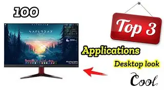 Top 3 Applications to make desktop look cool | 100 | Seatime Rider