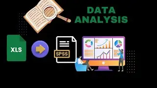 Importing excel data into spss  | Data Analysis | SPSS