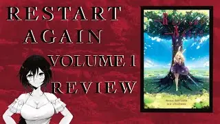 Restart Again Volume 1 Review (Original English Light Novel Review)