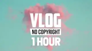 [1 Hour] - VDGL - Rising Star (Vlog No Copyright Music)