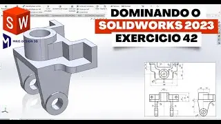 APRENDA SOLIDWORKS EM 2023 | EXERCICIO 42