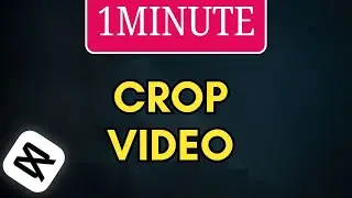 How to Crop Video in CapCut PC