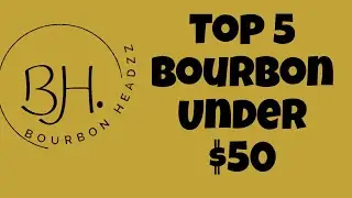 Top 5 Bourbons Under $50: Quality Sips on a Budget