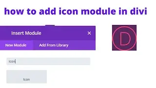 how to add icon module in divi | How to add icon in divi