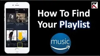 How To Find Your Playlists Amazon Music