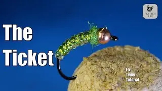 The Ticket | Fly Tying Tutorial