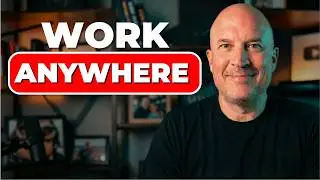 Work From Anywhere In The World