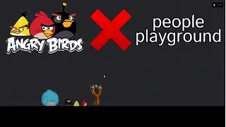 Angry Birds in People Playground!